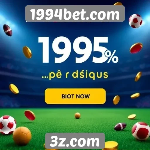 Promoções e bônus oferecidos pelo site 1994bet